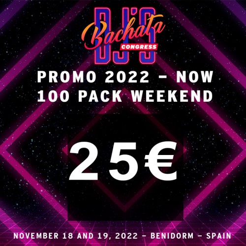 Promo Pack Weekend Dj's Bachata Cogress 2022