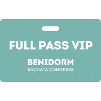 Full Pass VIP Benidorm Bachata Congress 2023